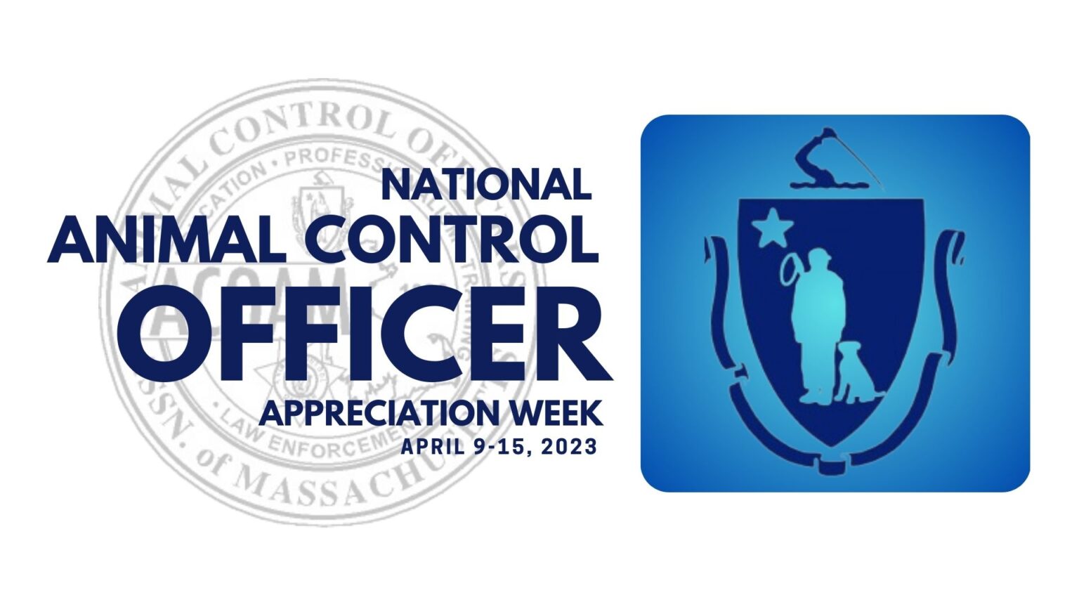 Happy National Animal Control Officer Appreciation Week! April 915